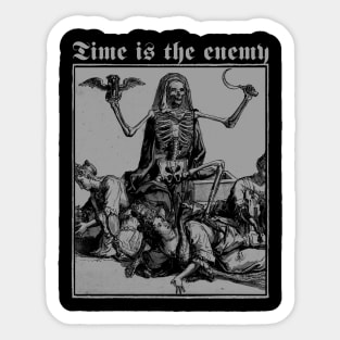 Time is the enemy Sticker